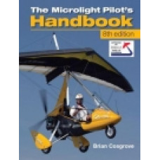 The Microlight Pilot's Handbook